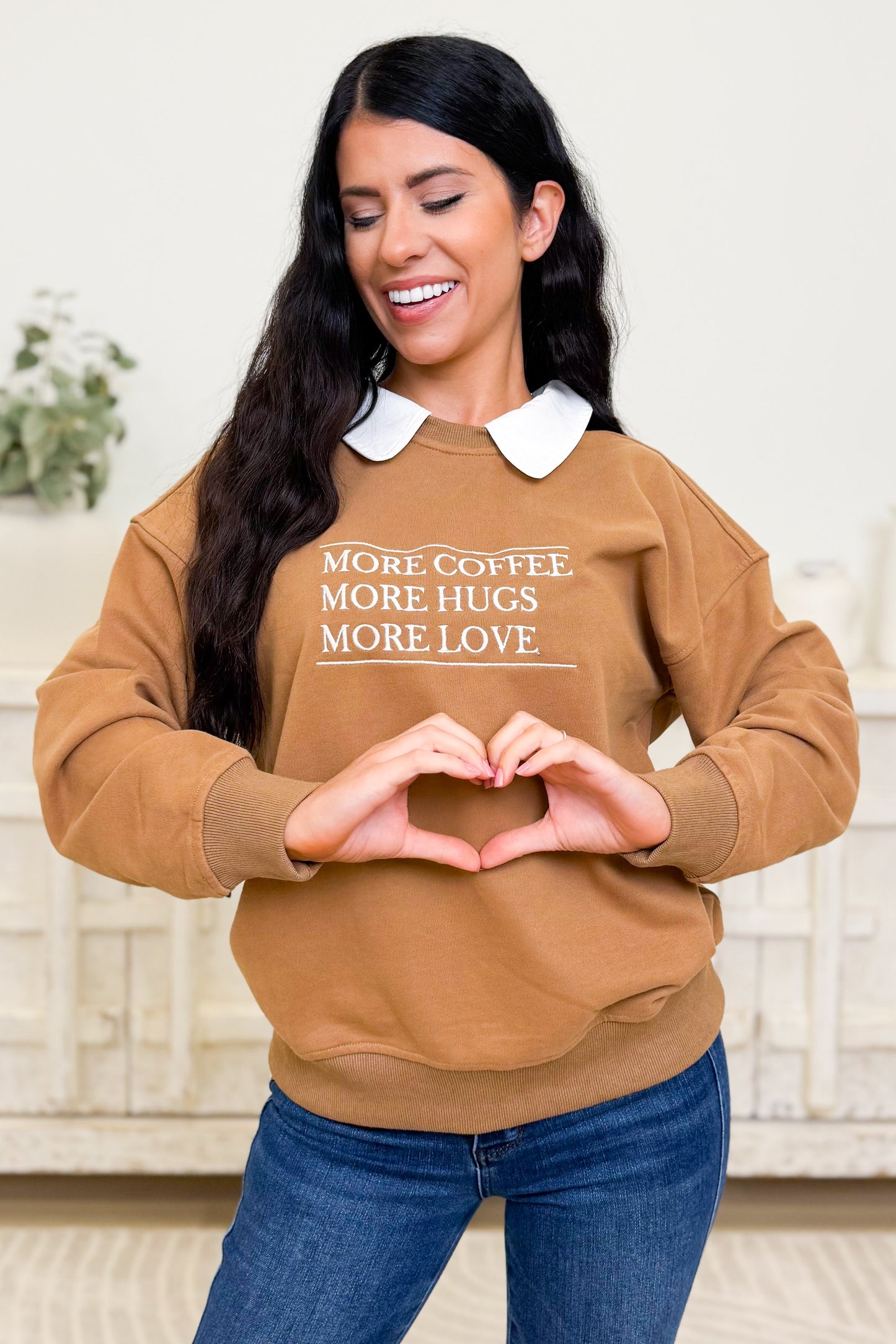 More Coffee, More Hugs, & More Love Sweatshirt