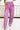 One In A Million Pants - Pink