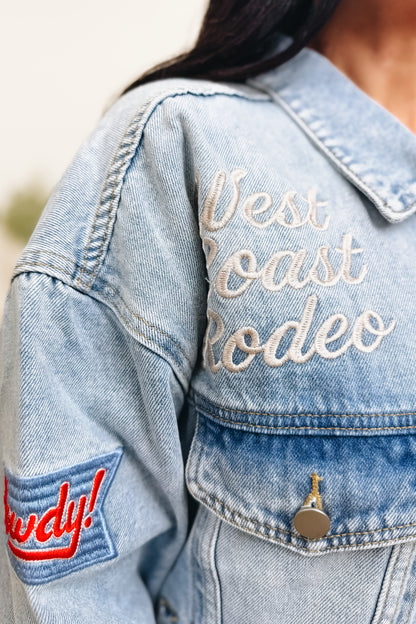 This Ain't My First Rodeo Denim Jacket