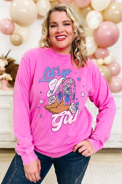 Let's Go Girls Graphic Sweatshirt - 2 Colors!