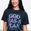 God Has A Plan Top - 2 Colors!