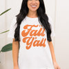 It's Fall Y'all Tee