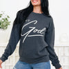But God Graphic Sweatshirt - 3 Colors!