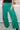 Back In The Action Pants - Kelly Green