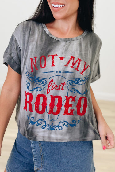 Not My First Rodeo Graphic Tee