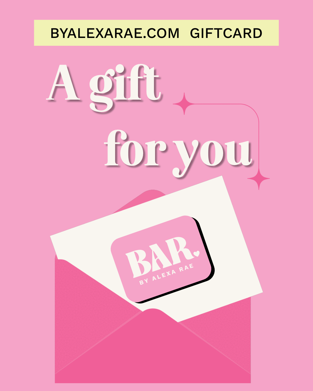 By Alexa Rae Gift Card